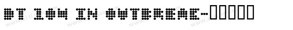 DT 104 in outbreak字体转换